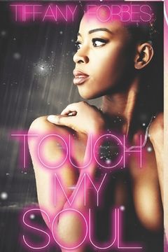 portada Touch My Soul: An Urban Fiction Standalone (in English)