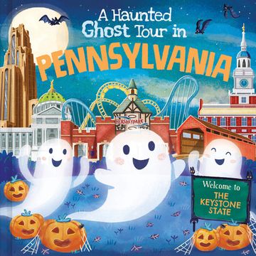 portada A Haunted Ghost Tour in Pennsylvania (en Inglés)