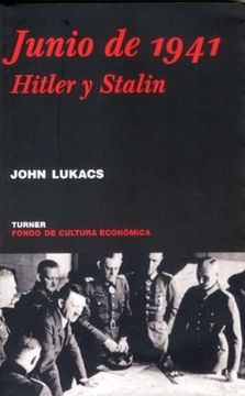 portada Junio de 1941: Hitler y Stalin