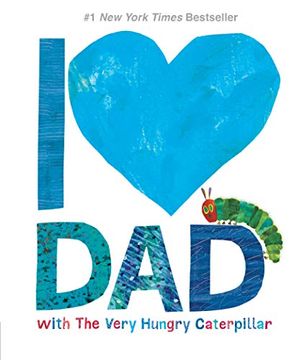portada I Love dad With the Very Hungry Caterpillar (The World of Eric Carle) (in English)