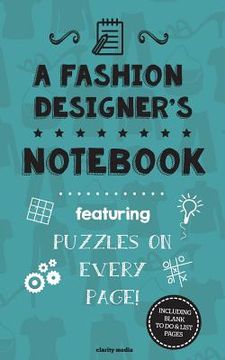 portada A Fashion Designer's Notebook: Featuring 100 puzzles (in English)