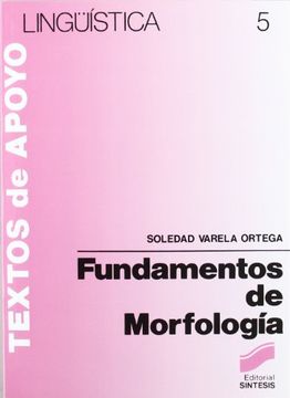 portada Fundamentos de Morfologia (Coleccion Linguistica) (Spanish Edition)