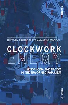 portada Clockwork Enemy: Intolerance in the Era of Neo-Nationalism (en Inglés)