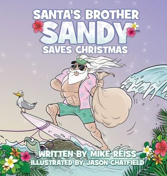 portada Santa's Brother Sandy Saves Christmas (in English)