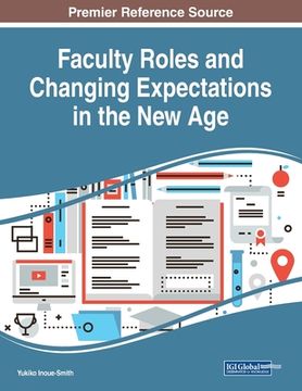 portada Faculty Roles and Changing Expectations in the New Age (en Inglés)