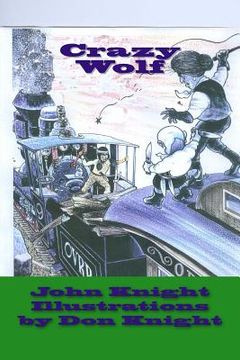 portada Crazy Wolf: An Indian Saga (in English)