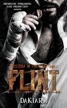 portada Flint: Freedom in the Cage (en Inglés)