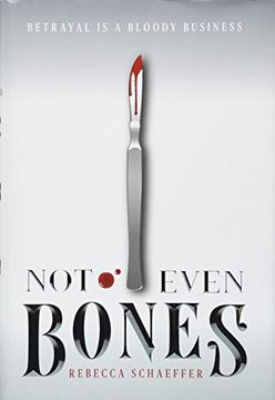 portada Not Even Bones, Volume 1 (Market of Monsters) (en Inglés)