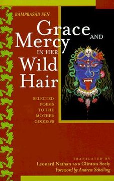 portada grace and mercy in her wild hair: selected poems to the mother goddess (en Inglés)