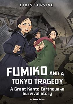portada Fumiko and a Tokyo Tragedy: A Great Kanto Earthquake Survival Story