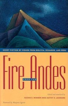 portada fire from the andes: short fiction by women from bolivia, ecuador, and peru (en Inglés)