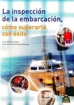 portada Inspeccion de la embarcacion como superarla con exito (in Spanish)