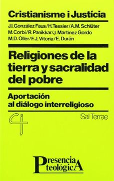 portada Religiones de la tierra y sacralidad del pobre: Aportación al diálogo interreligioso (Presencia Teológica) (in Spanish)