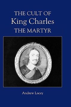 portada the cult of king charles the martyr (en Inglés)