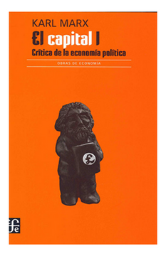 portada El capital: Crítica de la economía política, tomo I (in Spanish)