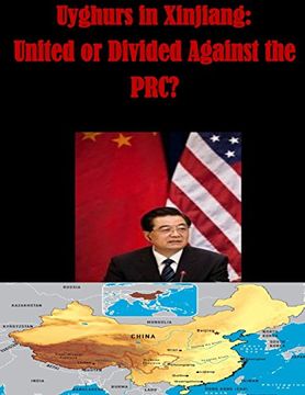 portada Uyghurs in Xinjiang - United or Divided Against the PRC