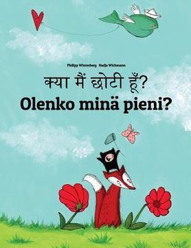 portada Kya maim choti hum? Olenko minä pieni?: Hindi-Finnish (Suomi): Children's Picture Book (Bilingual Edition) (in Hindi)