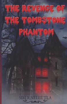 portada The Revenge of the Tombstone Phantom