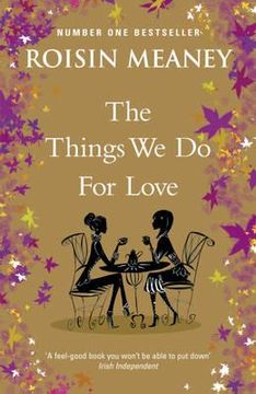 portada the things we do for love. roisin meaney
