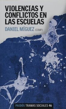 portada Violencias y Conflictos en las Escuelas (in Spanish)