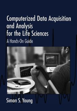 portada Computerized Data Acquisition and Analysis for the Life Sciences: A Hands-On Guide 