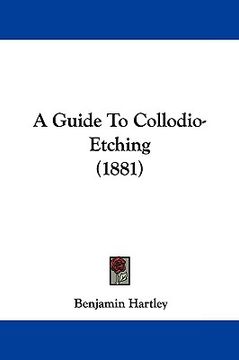 portada a guide to collodio-etching (1881) (en Inglés)