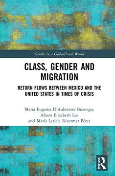 portada Class, Gender and Migration (Gender in a Global (en Inglés)