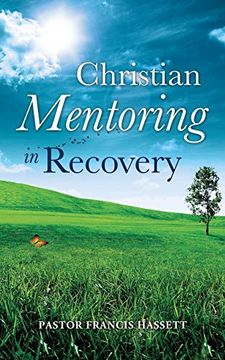 portada Christian Mentoring in Recovery (en Inglés)