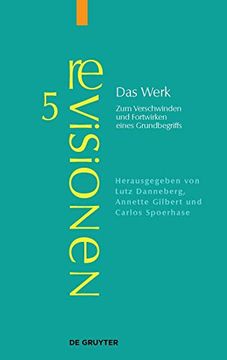portada Das Werk zum Verschwinden und Fortwirken Eines Grundbegriffs (in German)