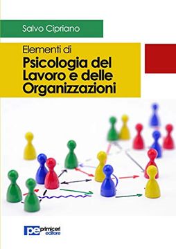 portada Elementi di Psicologia del Lavoro e Delle Organizzazioni (in Italian)