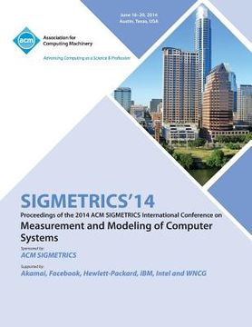 portada Sigmetrics 14 International Conference on Measurement AMD Modelling of Computer Systems (en Inglés)