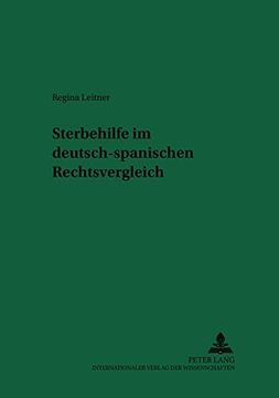 portada Sterbehilfe im Deutsch-Spanischen Rechtsvergleich de Regina Leitner(Peter Lang) (in German)