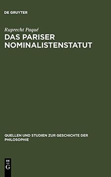 portada Das Pariser Nominalistenstatut: Zur Entstehung des Realitatsbegriffs Etc. (en Alemán)