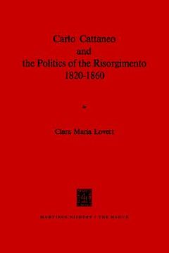 portada carlo cattaneo and the politics of the risorgimento, 1820 1860