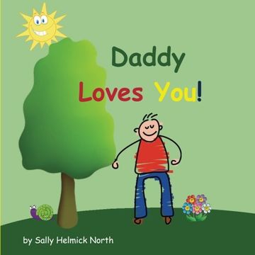 portada Daddy Loves You! (Sneaky Snail Stories)