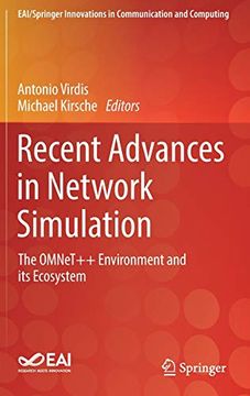 portada Recent Advances in Network Simulation. The Omnet++ Environment and its Ecosystem. 