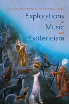 portada Explorations in Music and Esotericism (Eastman Studies in Music, 192) (in English)