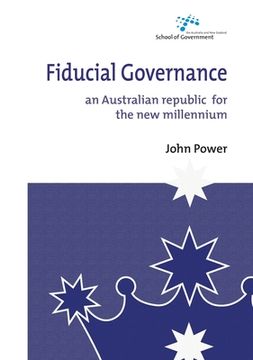 portada Fiducial Governance: An Australian republic for the new millennium (en Inglés)