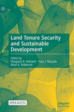 portada Land Tenure Security and Sustainable Development (en Inglés)