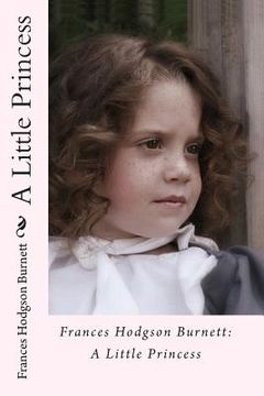 portada Frances Hodgson Burnett: A Little Princess (en Inglés)