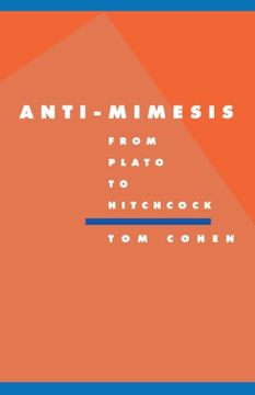 portada Anti-Mimesis From Plato to Hitchcock Paperback (Literature, Culture, Theory) (en Inglés)