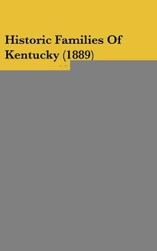 portada historic families of kentucky (1889) (en Inglés)