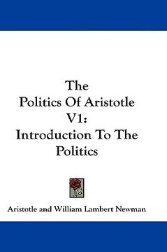 portada the politics of aristotle v1: introduction to the politics