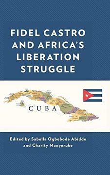portada Fidel Castro and Africa'S Liberation Struggle (en Inglés)