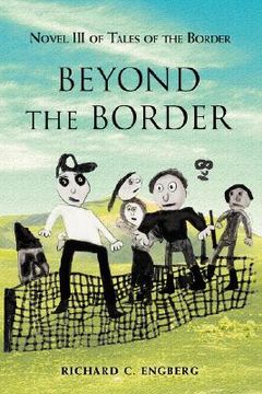 portada beyond the border: novel iii of tales of the border (en Inglés)