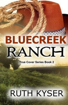 portada True Cover - Book 2 - Bluecreek Ranch (en Inglés)