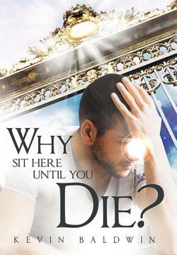 portada why sit here until you die? (in English)