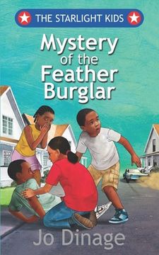 portada The Starlight Kids: Mystery of the Feather Burglar (en Inglés)