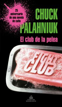 Libro El Club de la Pelea De Chuck Palahniuk - Buscalibre