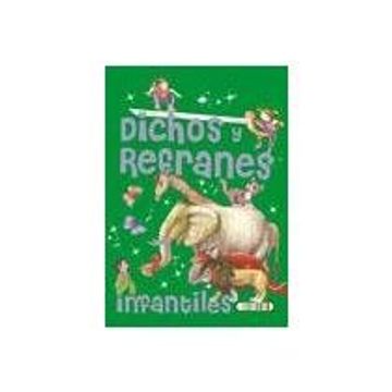 DICHOS Y REFRANES (Spanish Edition)